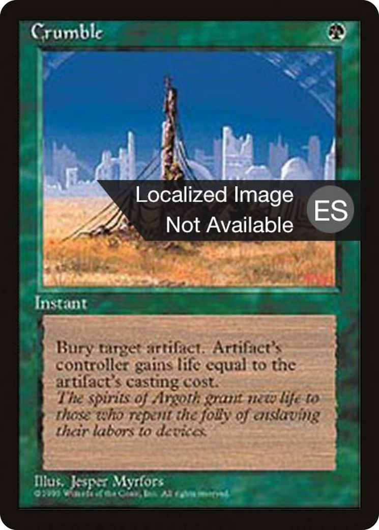 Crumble [Fourth Edition Foreign Black Border] | Shuffle n Cut Hobbies & Games