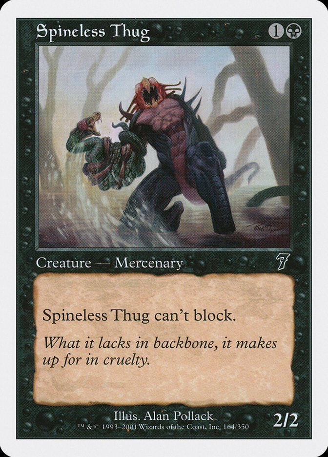 Spineless Thug [Seventh Edition] | Shuffle n Cut Hobbies & Games