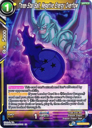 Three-Star Ball, Negative Energy Overflow (BT11-115) [Vermilion Bloodline 2nd Edition] | Shuffle n Cut Hobbies & Games