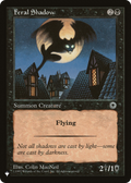 Feral Shadow [The List]