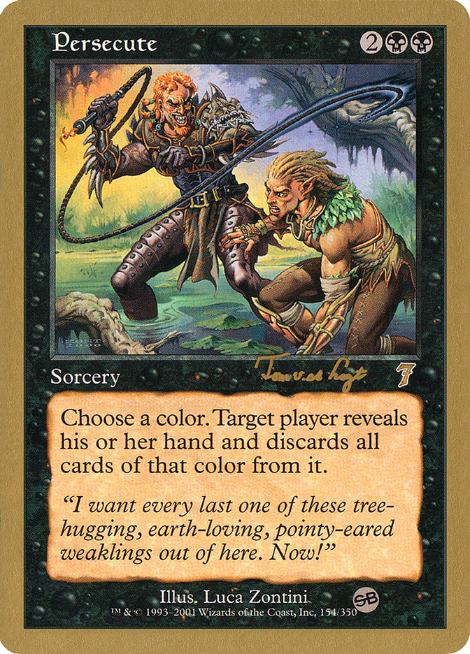 Persecute (Tom van de Logt) (SB) [World Championship Decks 2001] | Shuffle n Cut Hobbies & Games