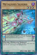 Metalfoes Silverd [GFTP-EN101] Ultra rare