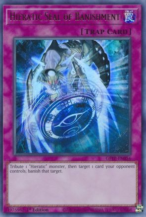 Hieratic Seal of Banishment [GFTP-EN056] Ultra rare | Shuffle n Cut Hobbies & Games