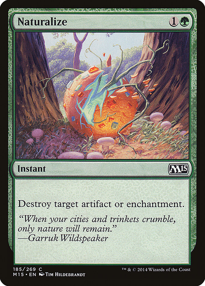 Naturalize [Magic 2015] | Shuffle n Cut Hobbies & Games