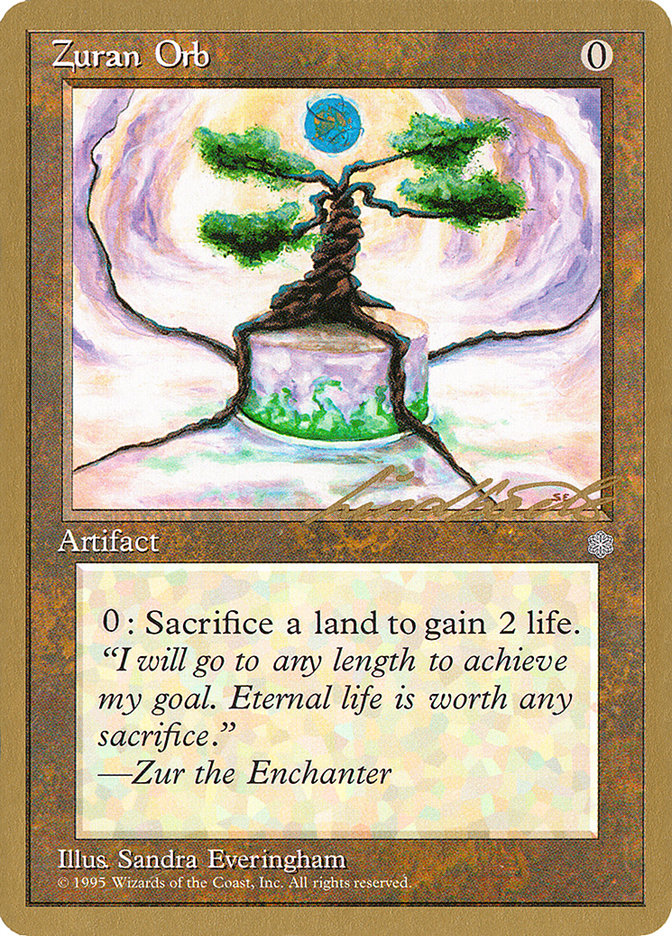 Zuran Orb (Leon Lindback) [Pro Tour Collector Set] | Shuffle n Cut Hobbies & Games