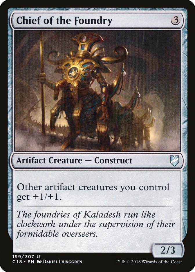 Chief of the Foundry [Commander 2018] | Shuffle n Cut Hobbies & Games