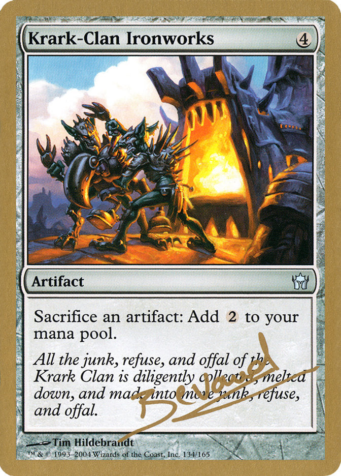 Krark-Clan Ironworks (Manuel Bevand) [World Championship Decks 2004] | Shuffle n Cut Hobbies & Games