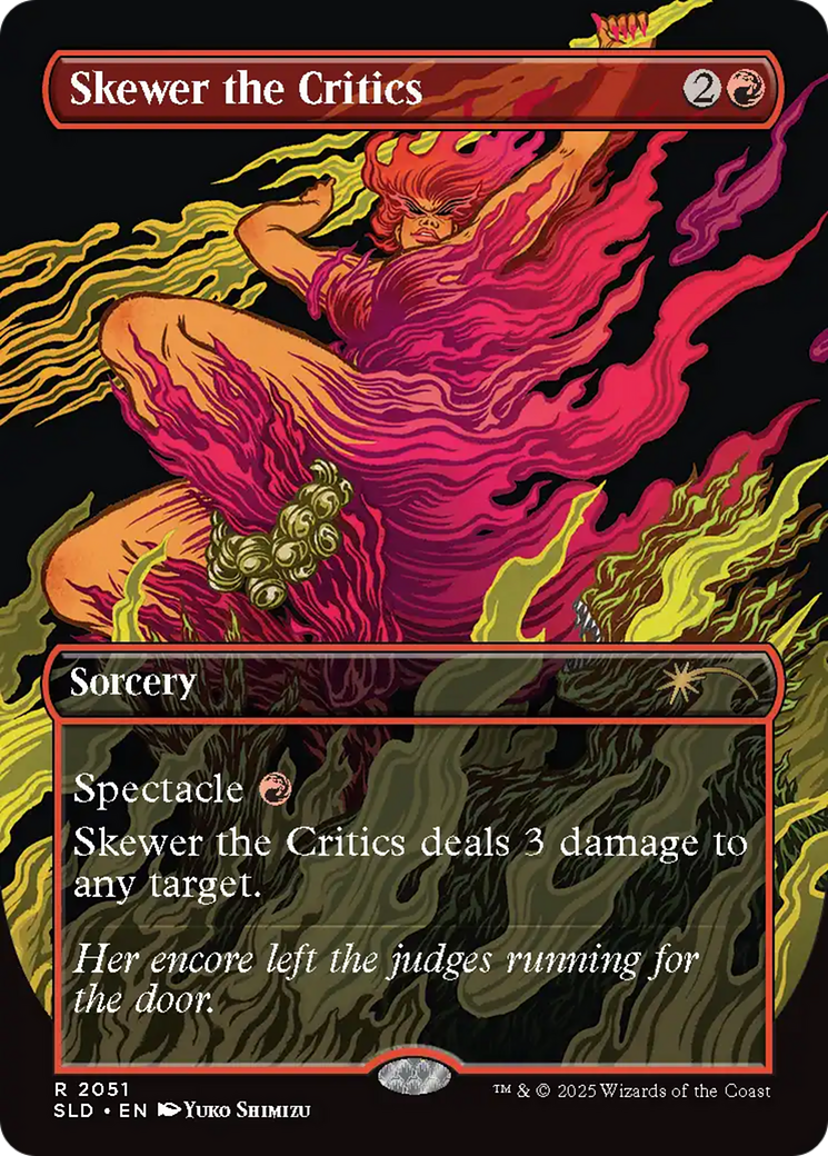 Skewer the Critics (2051) (Rainbow Foil) [Secret Lair Drop Series] | Shuffle n Cut Hobbies & Games