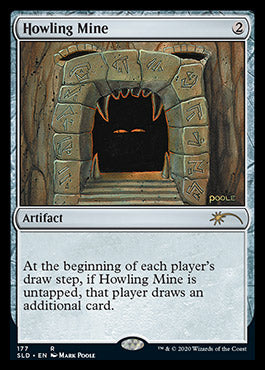 Howling Mine [Secret Lair Drop Series] | Shuffle n Cut Hobbies & Games