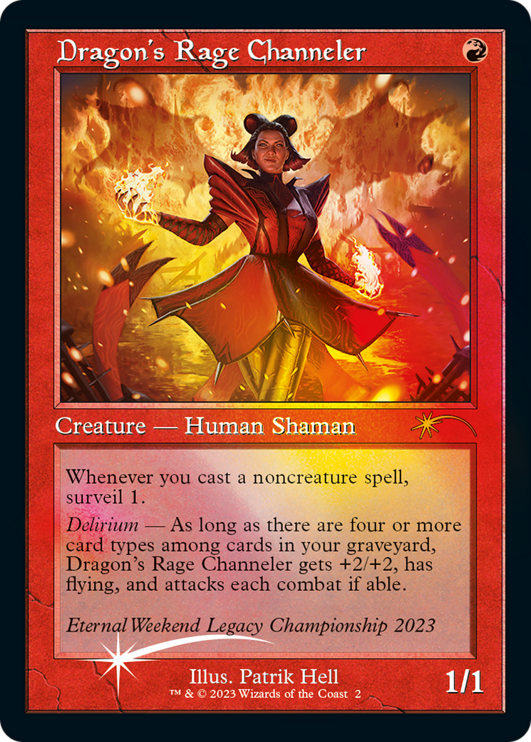 Dragon's Rage Channeler (Eternal Weekend 2023 Promo) [Eternal Weekend] | Shuffle n Cut Hobbies & Games
