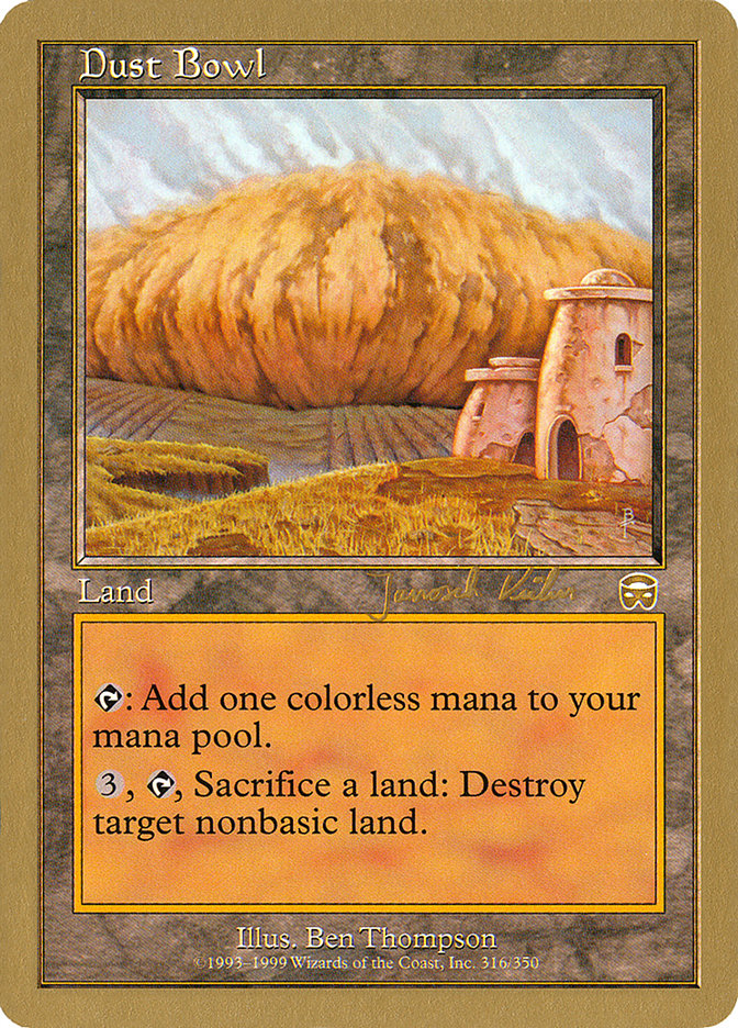 Dust Bowl (Janosch Kuhn) [World Championship Decks 2000] | Shuffle n Cut Hobbies & Games