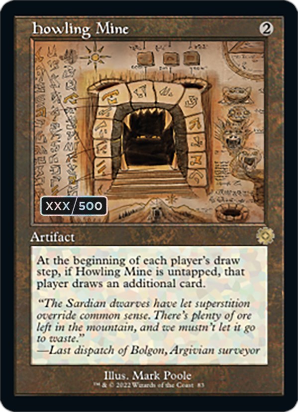 Howling Mine (Retro Schematic) (Serialized) [The Brothers' War Retro Artifacts] | Shuffle n Cut Hobbies & Games