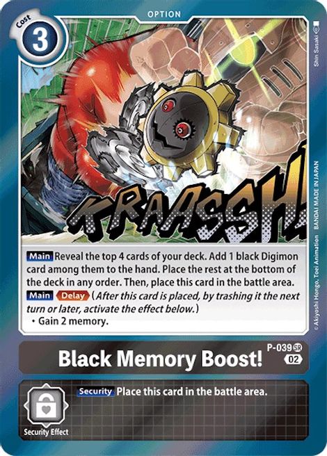 Black Memory Boost! [P-039] (Resurgence Booster) [Promotional Cards] | Shuffle n Cut Hobbies & Games