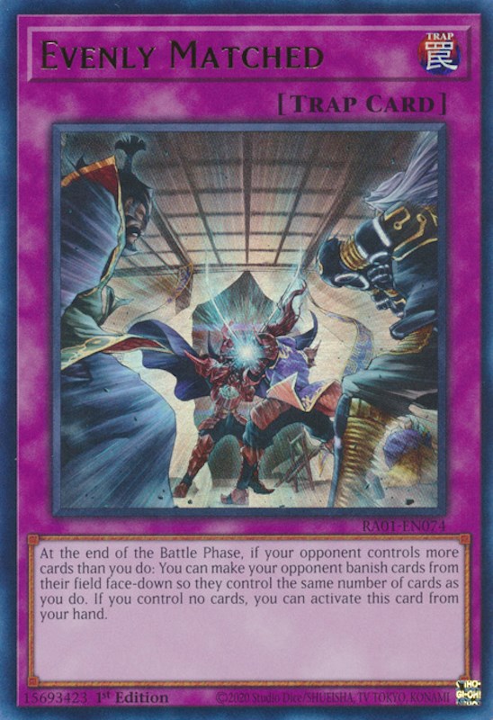 Evenly Matched [RA01-EN074] Ultra Rare | Shuffle n Cut Hobbies & Games