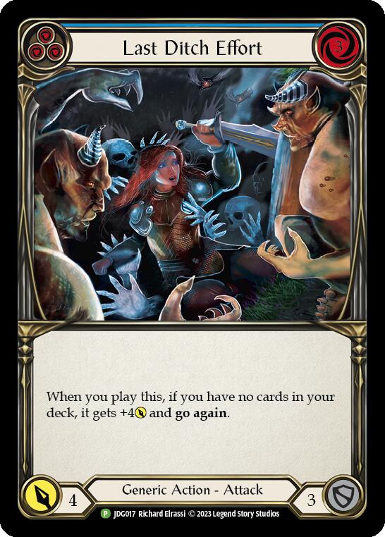 Last Ditch Effort (Cold Foil) [JDG017] (Promo)  Cold Foil | Shuffle n Cut Hobbies & Games