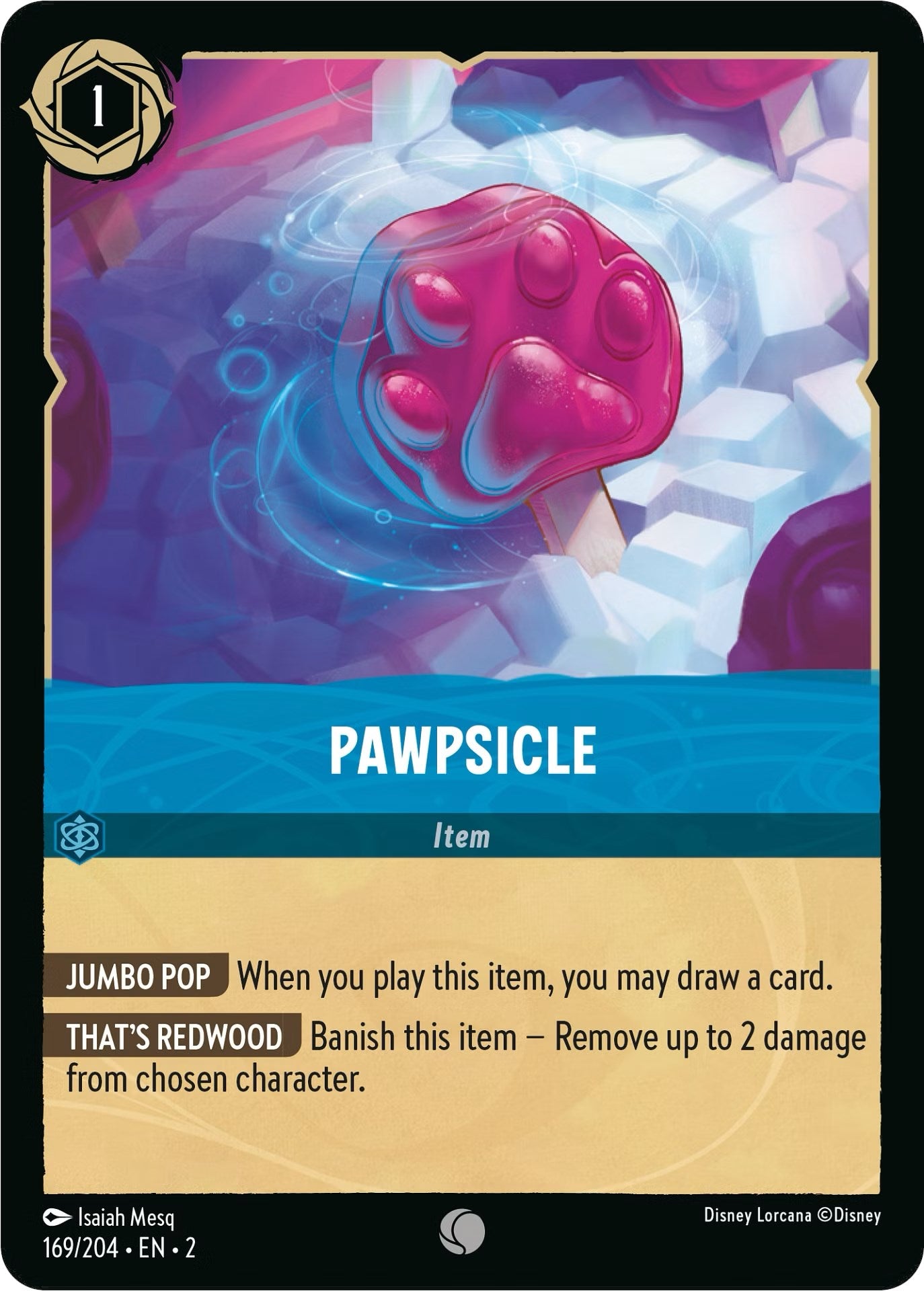 Pawpsicle (169/204) [Rise of the Floodborn] | Shuffle n Cut Hobbies & Games
