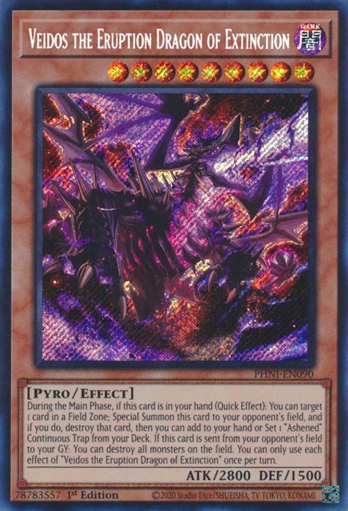 Veidos the Eruption Dragon of Extinction [PHNI-EN090] Secret Rare | Shuffle n Cut Hobbies & Games