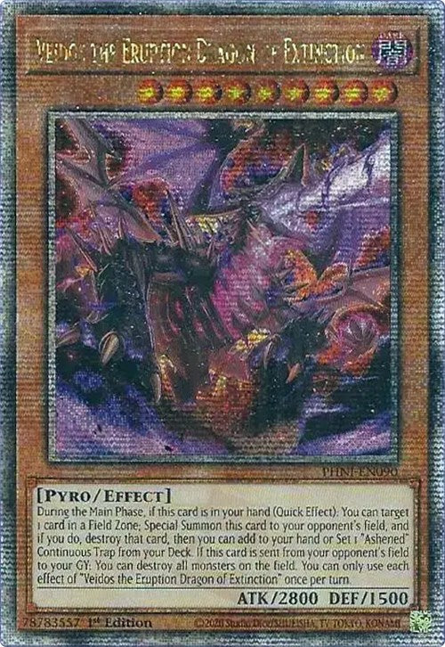 Veidos the Eruption Dragon of Extinction [PHNI-EN090] Quarter Century Secret Rare | Shuffle n Cut Hobbies & Games
