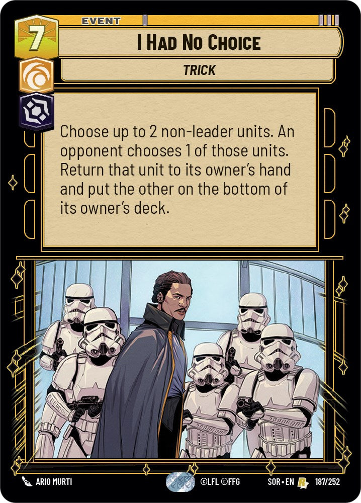 I Had No Choice (187/252) [Spark of Rebellion] | Shuffle n Cut Hobbies & Games