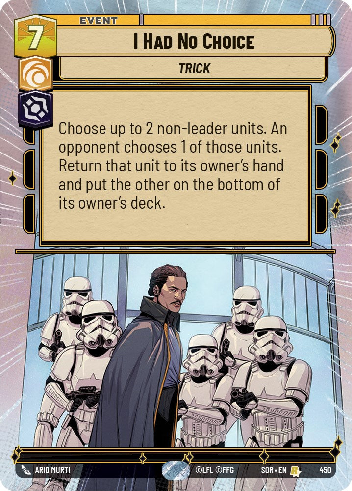 I Had No Choice (Hyperspace) (450) [Spark of Rebellion] | Shuffle n Cut Hobbies & Games