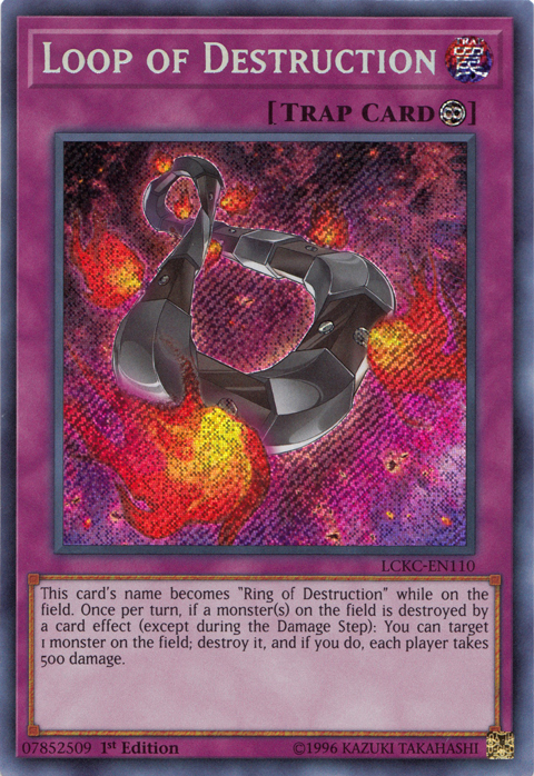 Loop of Destruction [LCKC-EN110] Secret Rare | Shuffle n Cut Hobbies & Games