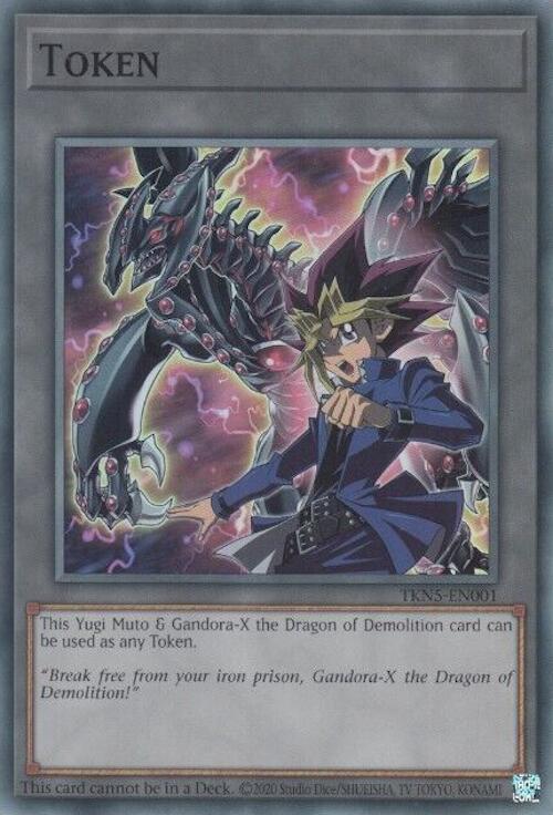 Token: Yugi Muto and Gandora-X the Dragon of Demolition [TKN5-EN001] Super Rare | Shuffle n Cut Hobbies & Games