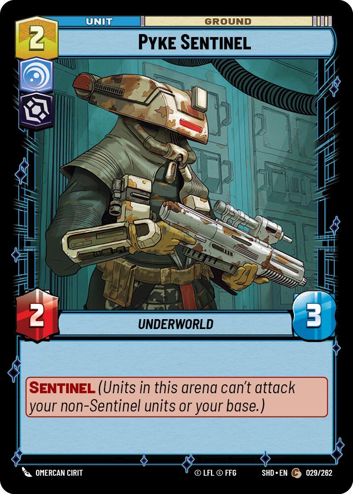 Pyke Sentinel (029/262) (029/262) [Shadows of the Galaxy] | Shuffle n Cut Hobbies & Games