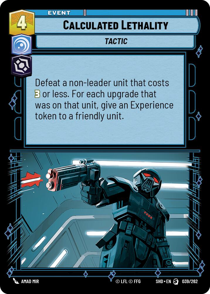 Calculated Lethality (039/262) (039/262) [Shadows of the Galaxy] | Shuffle n Cut Hobbies & Games