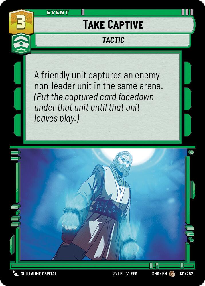 Take Captive (131/262) (131/262) [Shadows of the Galaxy] | Shuffle n Cut Hobbies & Games