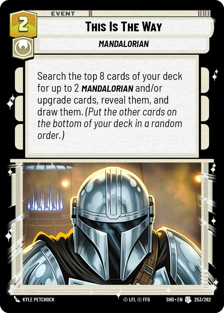 This Is The Way (253/262) (253/262) [Shadows of the Galaxy] | Shuffle n Cut Hobbies & Games