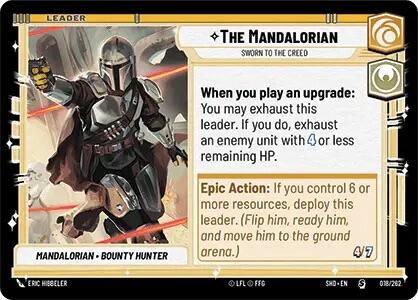 The Mandalorian - Sworn To The Creed (018/262) (018/262) [Shadows of the Galaxy] | Shuffle n Cut Hobbies & Games