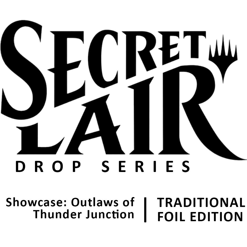 Secret Lair: Drop Series - Showcase (Outlaws of Thunder Junction - Foil Edition) | Shuffle n Cut Hobbies & Games