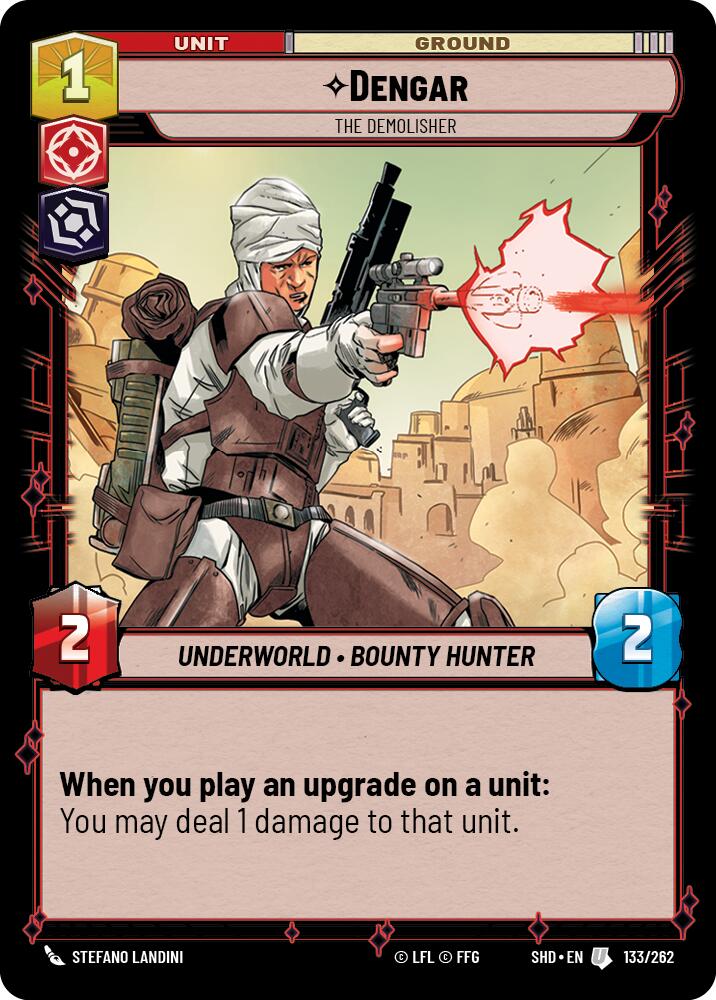 Dengar - The Demolisher (133/262) (133/262) [Shadows of the Galaxy] | Shuffle n Cut Hobbies & Games