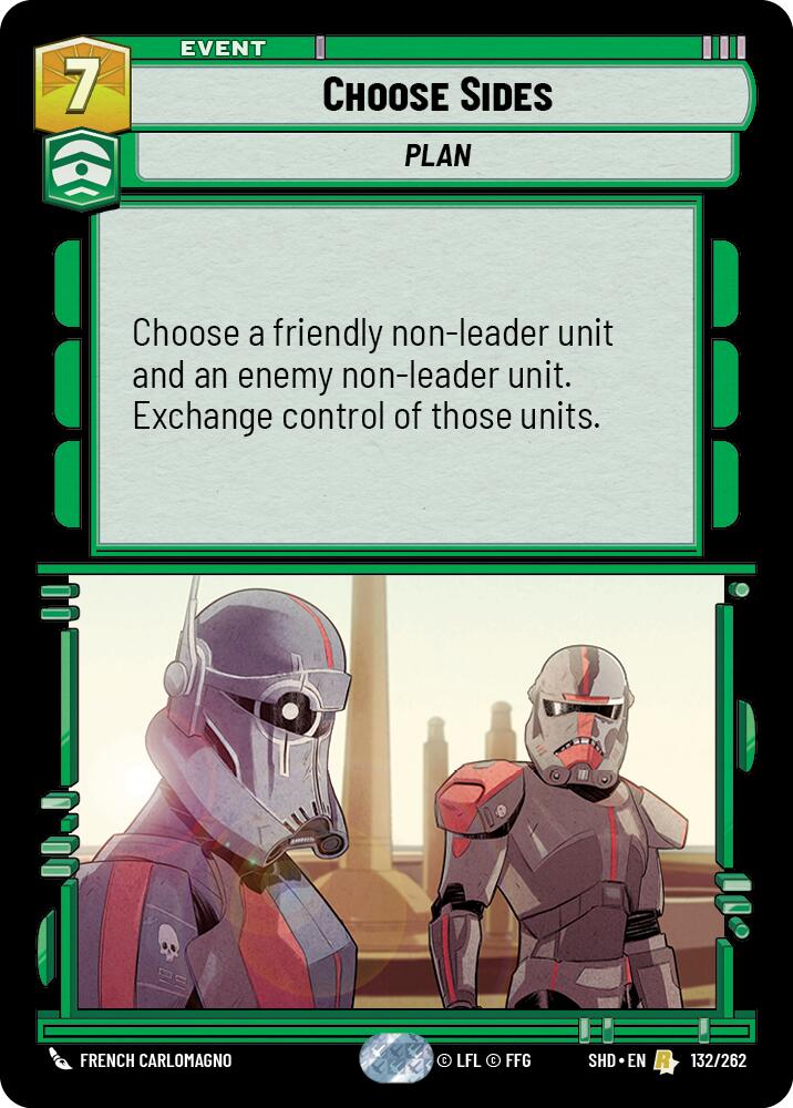 Choose Sides (132/262) (132/262) [Shadows of the Galaxy] | Shuffle n Cut Hobbies & Games