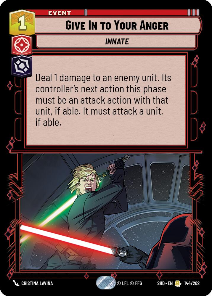 Give In to Your Anger (144/262) (144/262) [Shadows of the Galaxy] | Shuffle n Cut Hobbies & Games