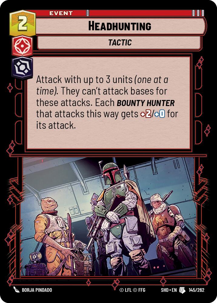 Headhunting (145/262) (145/262) [Shadows of the Galaxy] | Shuffle n Cut Hobbies & Games