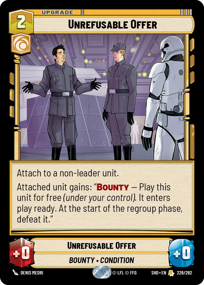 Unrefusable Offer (226/262) (226/262) [Shadows of the Galaxy] | Shuffle n Cut Hobbies & Games