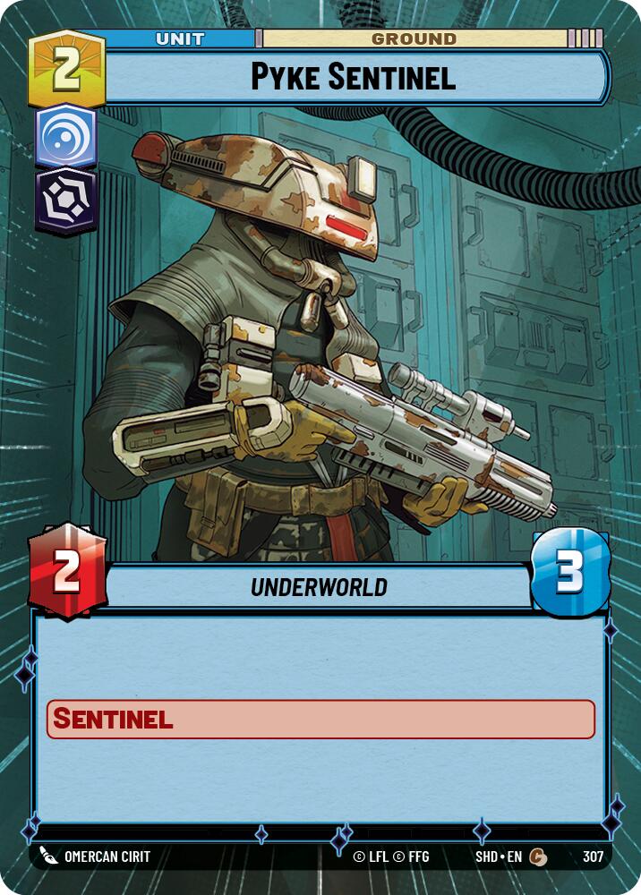 Pyke Sentinel (307) (Hyperspace) (307) [Shadows of the Galaxy] | Shuffle n Cut Hobbies & Games