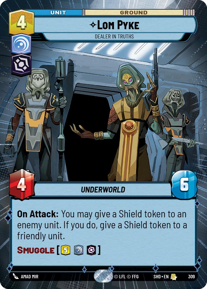 Lom Pyke - Dealer in Truths (309) (Hyperspace) (309) [Shadows of the Galaxy] | Shuffle n Cut Hobbies & Games