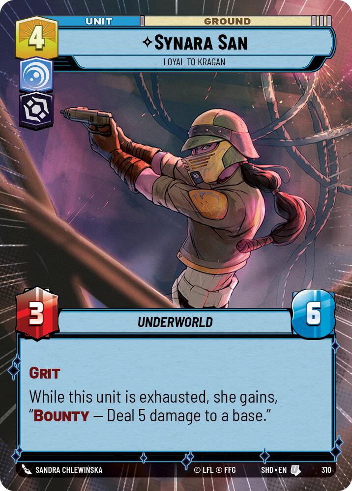 Synara San - Loyal to Kragan (310) (Hyperspace) (310) [Shadows of the Galaxy] | Shuffle n Cut Hobbies & Games
