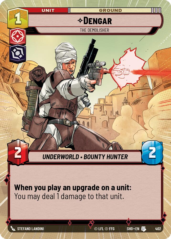 Dengar - The Demolisher (402) (Hyperspace) (402) [Shadows of the Galaxy] | Shuffle n Cut Hobbies & Games