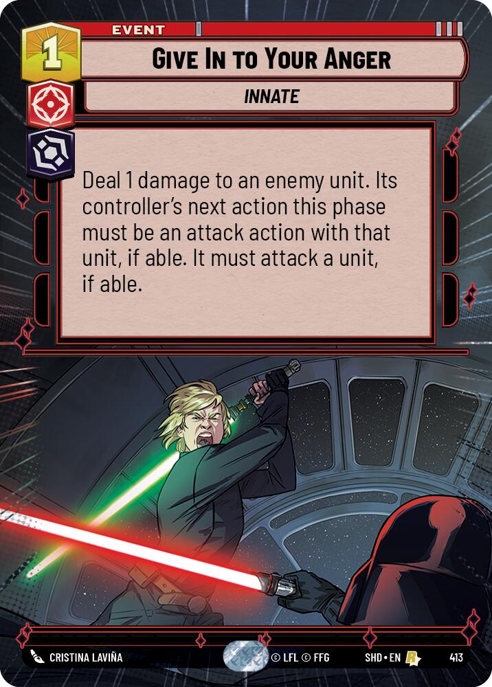 Give In to Your Anger (413) (Hyperspace) (413) [Shadows of the Galaxy] | Shuffle n Cut Hobbies & Games