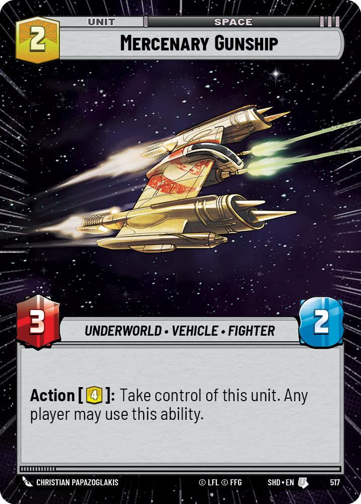 Mercenary Gunship (517) (Hyperspace) (517) [Shadows of the Galaxy] | Shuffle n Cut Hobbies & Games