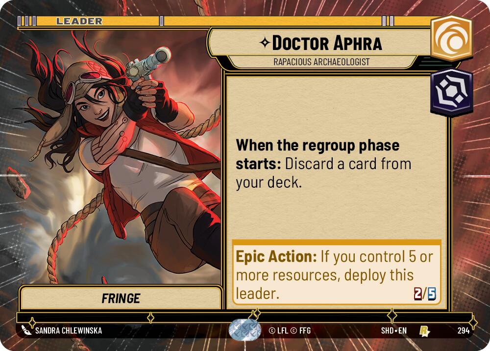 Doctor Aphra - Rapacious Archaeologist (294) (Hyperspace) (294) [Shadows of the Galaxy] | Shuffle n Cut Hobbies & Games