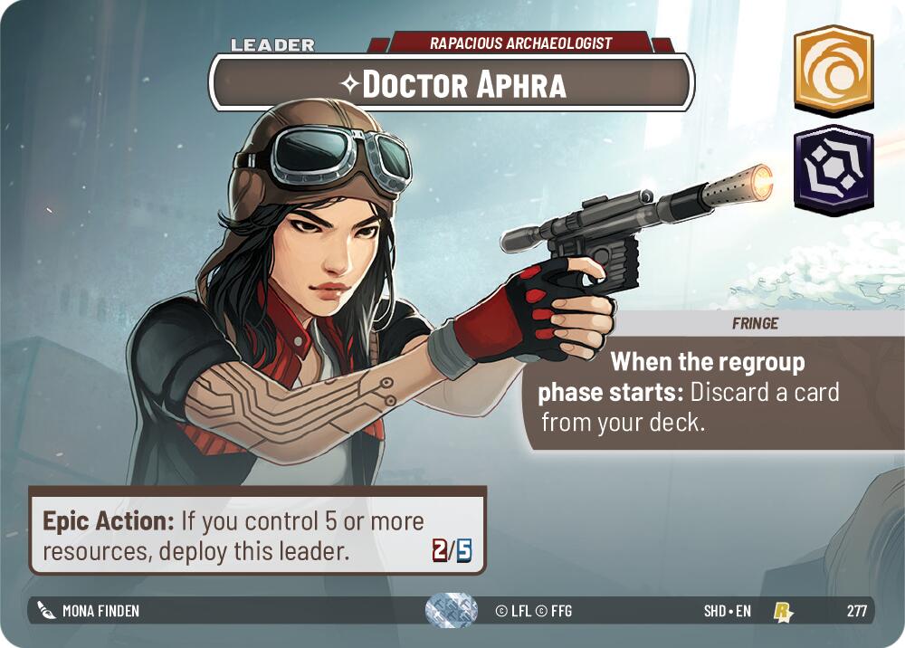 Doctor Aphra - Rapacious Archaeologist (277) (Showcase) (277) [Shadows of the Galaxy] | Shuffle n Cut Hobbies & Games
