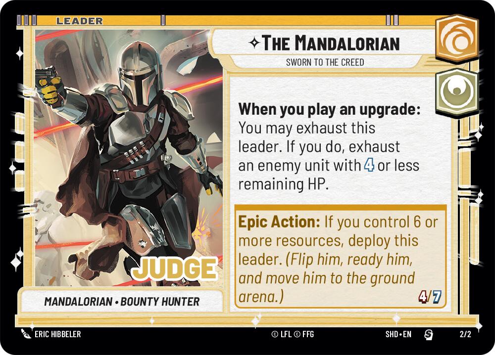 The Mandalorian - Sworn To The Creed (2/2) (Judge Promo) (2/2) [Shadows of the Galaxy Promos] | Shuffle n Cut Hobbies & Games