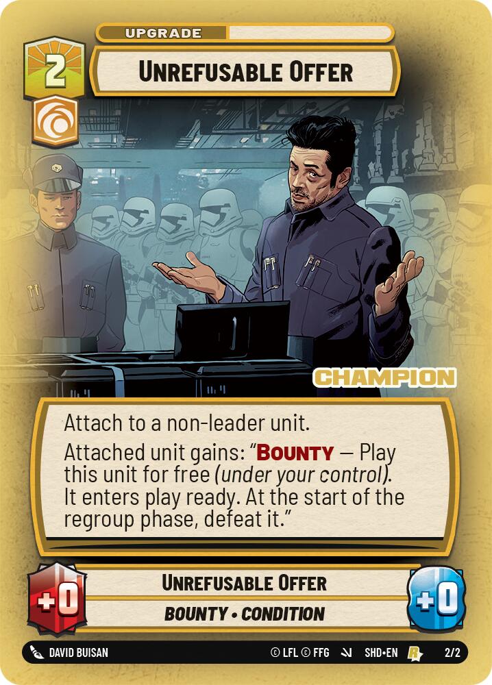 Unrefusable Offer (2/2) (Champion) (2/2) [Store Showdown Promos] | Shuffle n Cut Hobbies & Games
