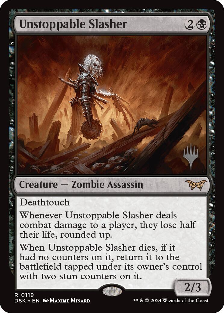 Unstoppable Slasher (0119) (Promo Pack) [Duskmourn: House of Horror Promos] | Shuffle n Cut Hobbies & Games