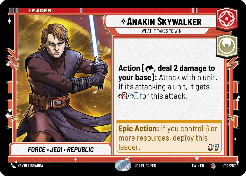 Anakin Skywalker - What it Takes to Win (012/257) (012/257) [Twilight of the Republic] | Shuffle n Cut Hobbies & Games