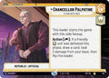 Chancellor Palpatine - Playing Both Sides (292) (Hyperspace) (292) [Twilight of the Republic]